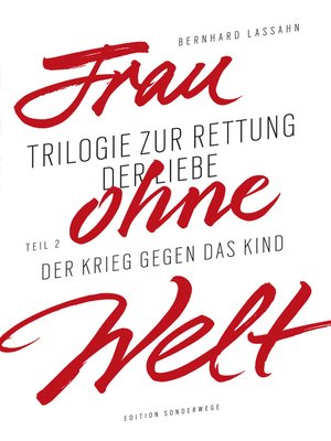 cover image of Frau ohne Welt. Teil 2